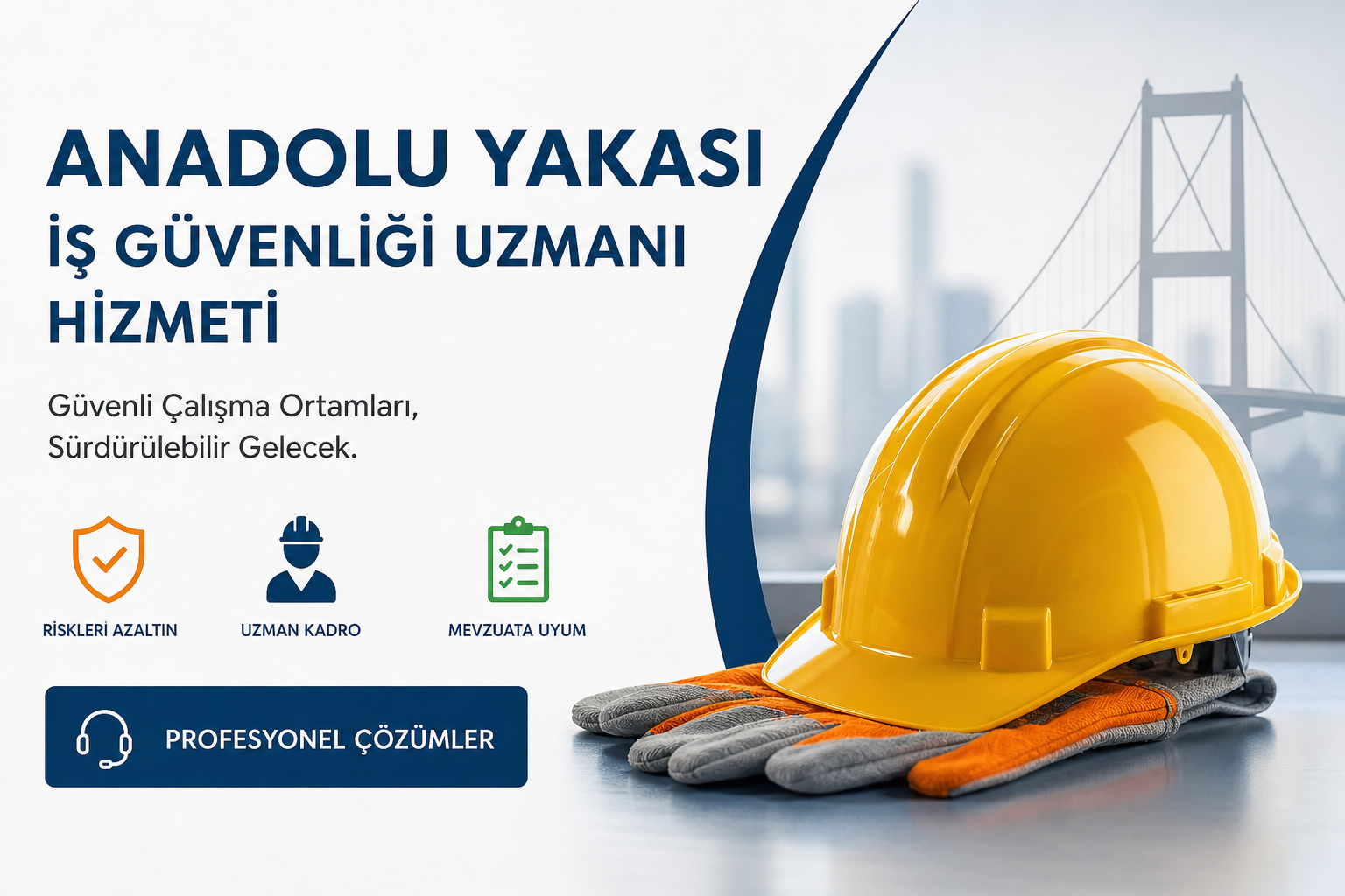 Anadolu yakası İş Güvenliği Uzmanı