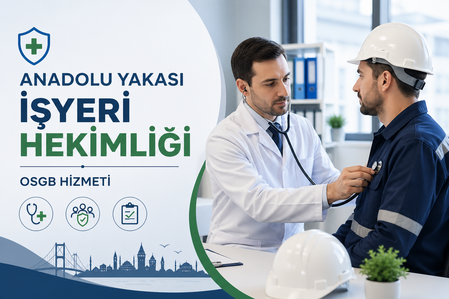 Anadolu Yakası İşyeri Hekimliği Hizmeti