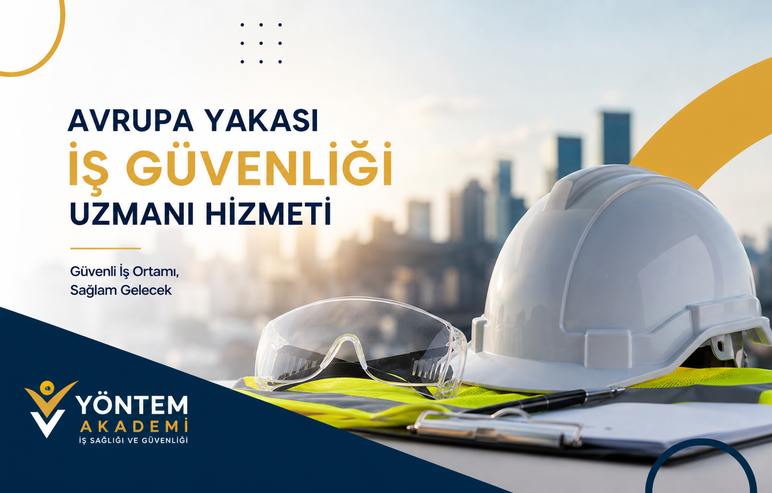 Avrupa yakası İş Güvenliği Uzmanı