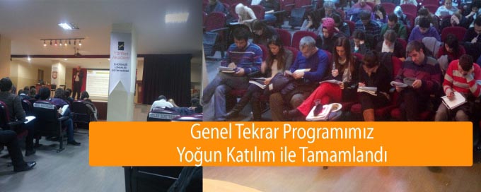 Genel Tekrar Programımız Yoğun Katılımla Tamamlandı